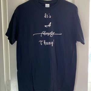 It’s a Family Thang T-shirt M
